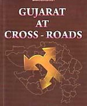 Gujarat at Cross-Roads