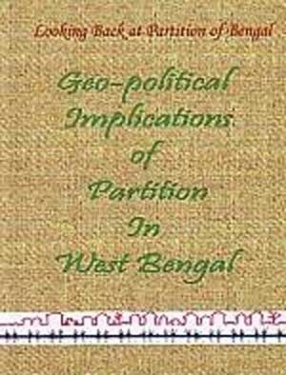 Geo-Political Implications of Partition in West Bengal