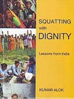 Squatting with Dignity: Lessons from India