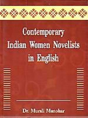 Contemporary Indian Women Novelists in English