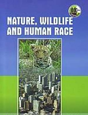 Nature, Wildlife and Human Race