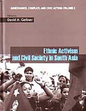 Ethnic Activism and Civil Society in South Asia