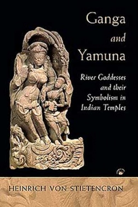 Ganga and Yamuna: River Goddesses and their Symbolism in Indian Temples