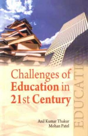 Challenges of Education in 21 Century