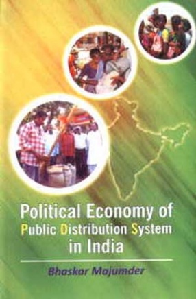 Political Economy of Public Distribution System in India