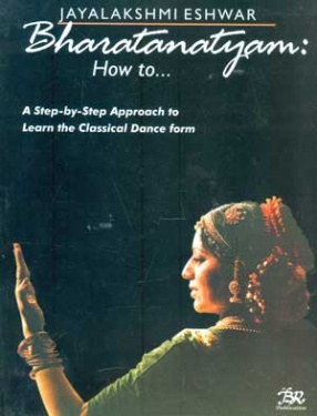 Bharatanatyam: How to...