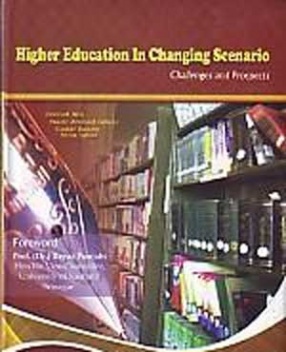 Higher Education in Changing Scenario: Challenges and Prospects