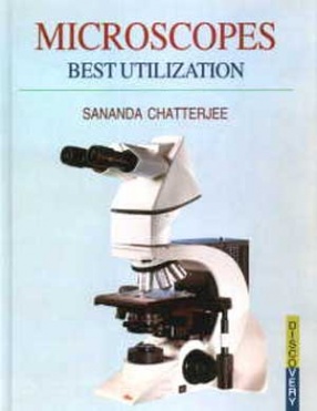Microscopes: Best Utilization