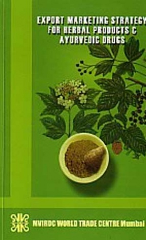 Export Marketing Strategy for Herbal Products and Ayurvedic Drugs