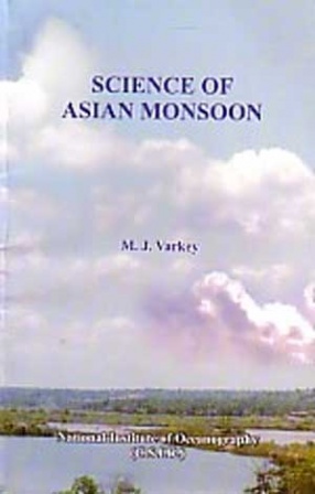 Science of Asian Monsoon