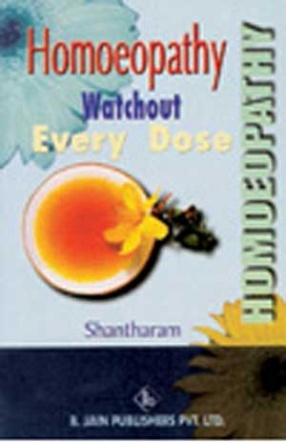 Homeopathy: Watchout Every Dose