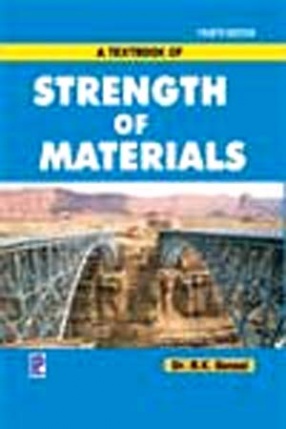 A Textbook of Strength of Materials