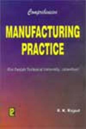 Comprehensive Manufacturing Practice
