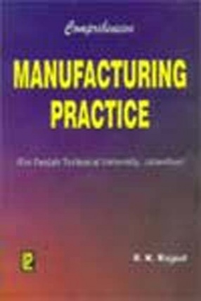 Comprehensive Manufacturing Practice