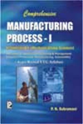 Comprehensive Manufacturing Process - I