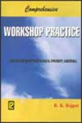 Comprehensive Workshop Practice