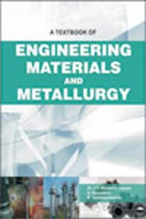 A Textbook of Engineering Materials and Metallurgy