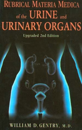Rubrical Materia Medica of the Urine and Urinary Organs