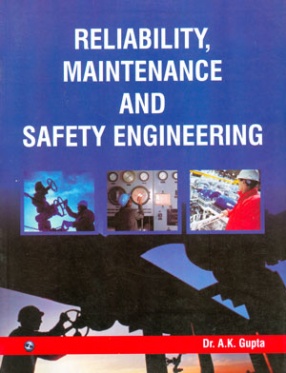 Reliability, Maintenance and Safety Engineering