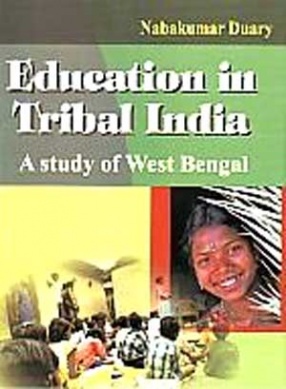 Education in Tribal India: A Study of West Bengal