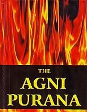 The Agni Purana (In 2 Volumes)
