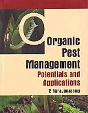 Organic Pest Management: Potentials and Applications