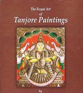 The Royal Art of Tanjore Paintings