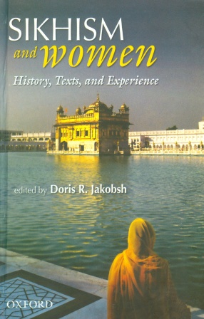 Sikhism and Women: History, Texts, and Experience