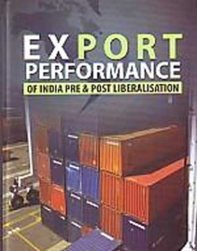 Export Performance of India: Pre & Post Liberalisation