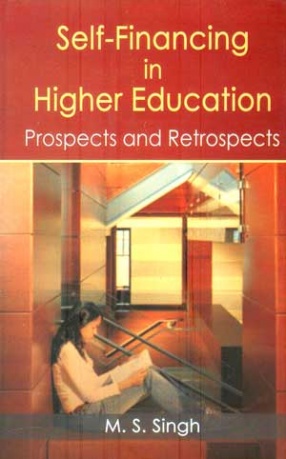 Self-Financing in Higher Education: Prospects and Retrospects
