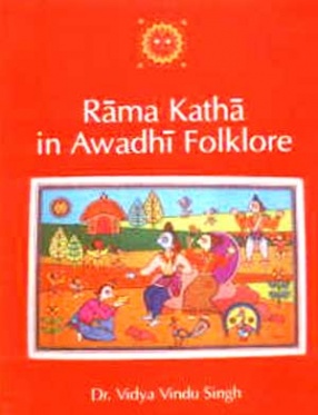 Ramakatha in Awadhi Folklore