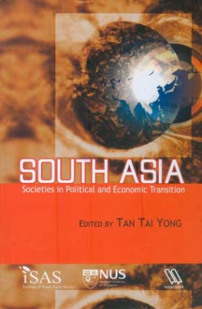 South Asia: Societies in Political and Economic Transition