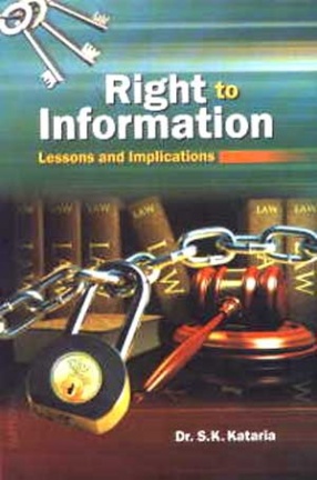 Right to Information: Lessons and Implications