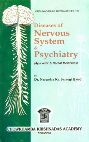 Diseases of Nervous System & Psychiatry: Ayurvedic & Herbal Medicines