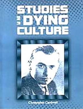 Studies in a Dying Culture