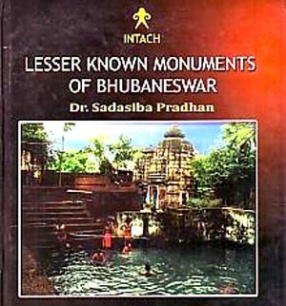 Lesser Known Monuments of Bhubaneswar