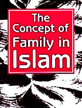 The Concept of Family in Islam
