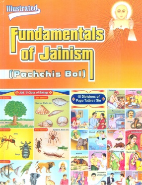 Illustrated Fundamentals of Jainism: Pachchis bol