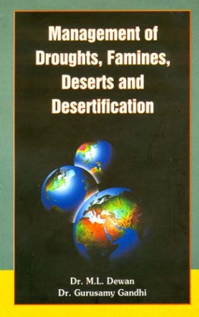 Management of Droughts, Famines, Deserts and Desertification