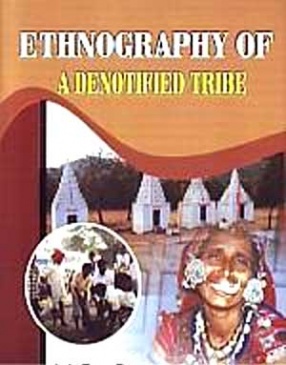 Ethnography of A Denotified Tribe: The Laman Banjara
