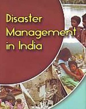 Disaster Management in India