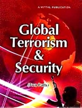 Global Terrorism and Security (In 2 Parts)