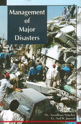 Management of Major Disasters