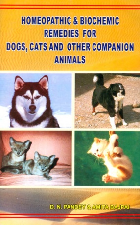 Homeopathic & Biochemic Remedies for Dogs, Cats and Other Companion Animals