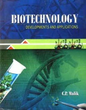 Biotechnology: Developments and Applications