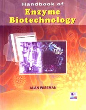 Handbook of Enzyme Biotechnology