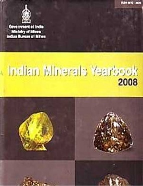 Indian Minerals Yearbook: 2008