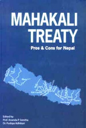 Mahakali Treaty: Pros and Cons for Nepal