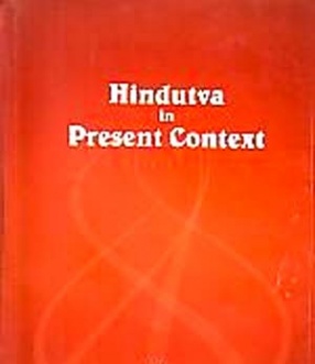 Hindutva in Present Context: Proceedings of the Seminar on Hindutva in Present Context