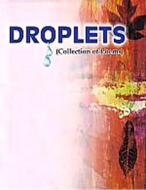 Droplets: Collection of Poems